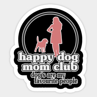 Happy Dog Mom Best Dog Mom Puppy Mother Paw Dog Lover Sticker